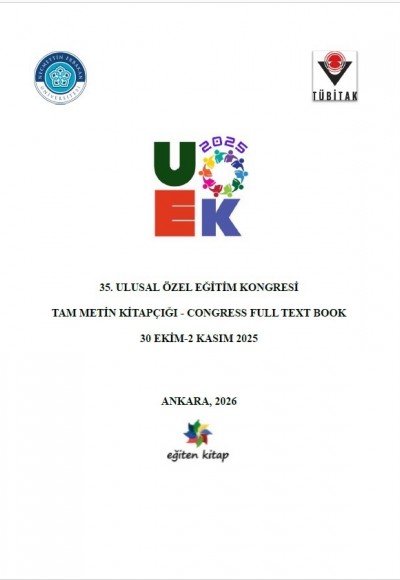 35. ULUSAL ÖZEL EĞİTİM KONGRESİ TAM METİN KİTAPÇIĞI - CONGRESS FULL TEXT BOOK 