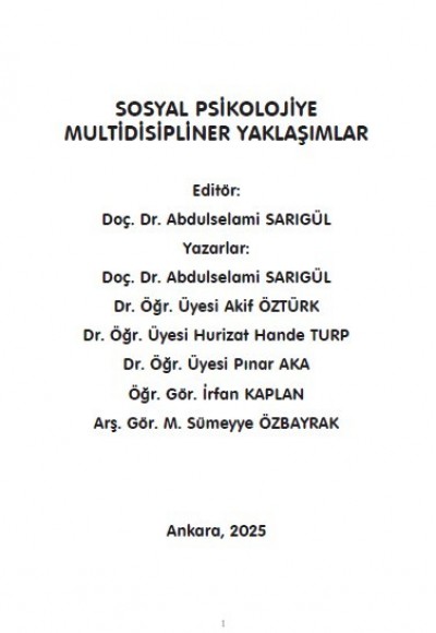 SOSYAL PSİKOLOJİYE MULTİDİSİPLİNER YAKLAŞIMLAR