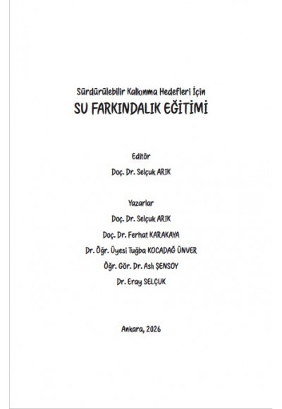 Sürdürülebilir Kalkınma Hedefleri İçin: SU FARKINDALIK EĞİTİMİ