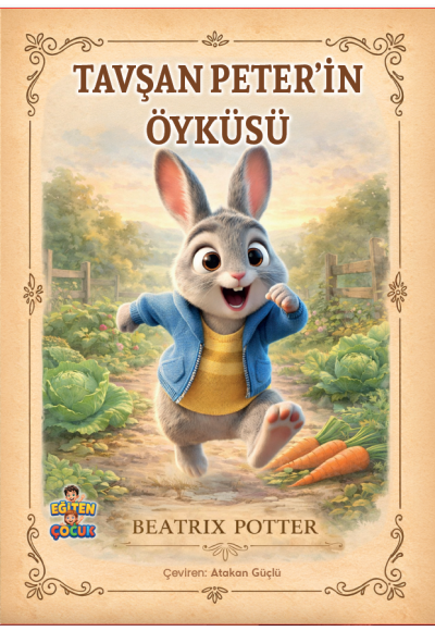 TAVŞAN PETER’İN  ÖYKÜSÜ