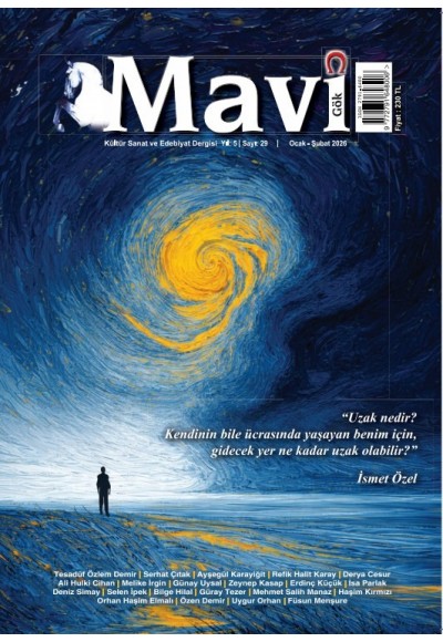 MAVİ GÖK SAYI: 29 KÜLTÜR - SANAT - EDEBİYAT DERGİSİ