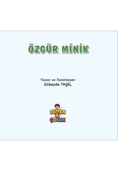 ÖZGÜR MİNİK
